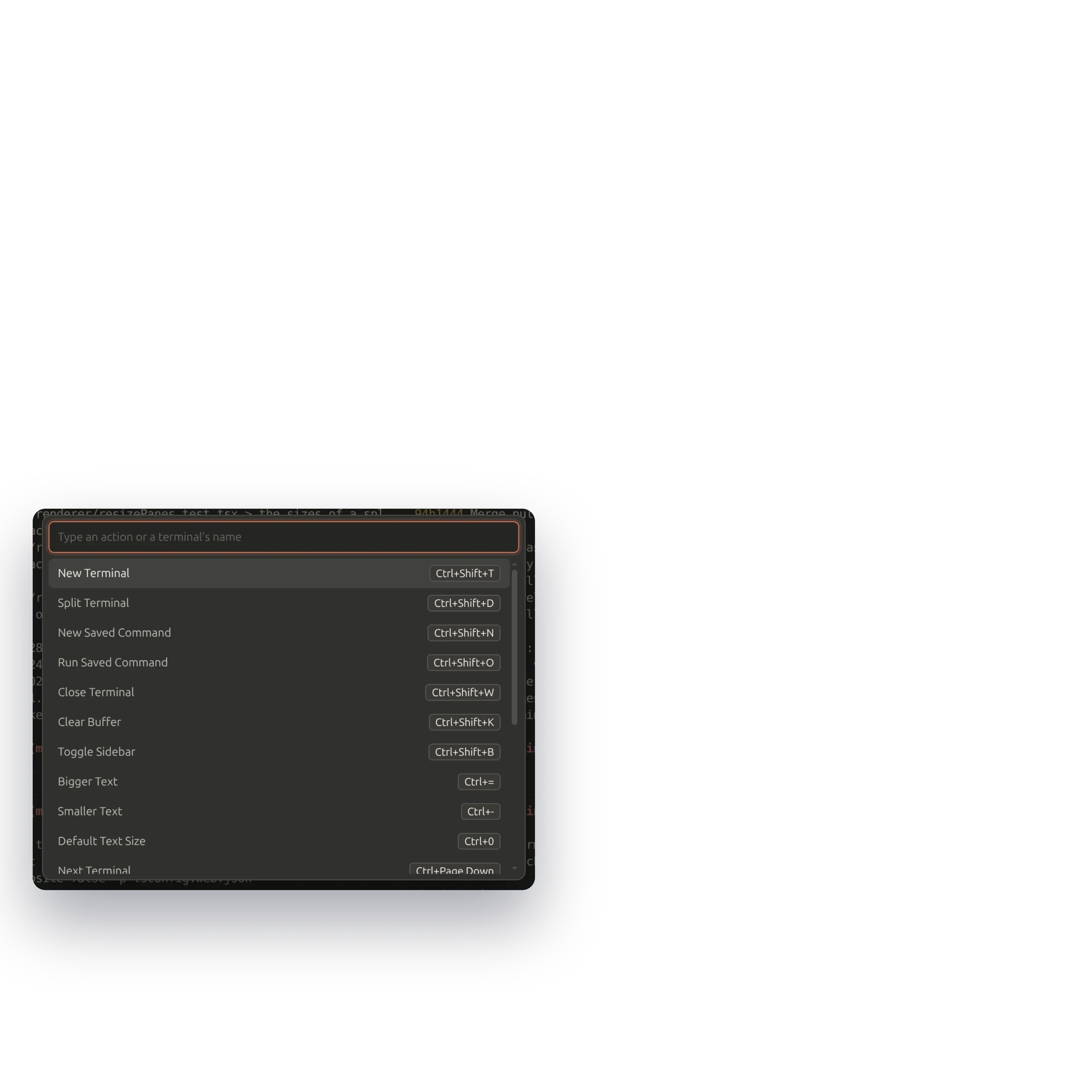 The command palette: a search field and the actions by name, New Terminal, Split Terminal, New Saved Command and the rest, each with its keys