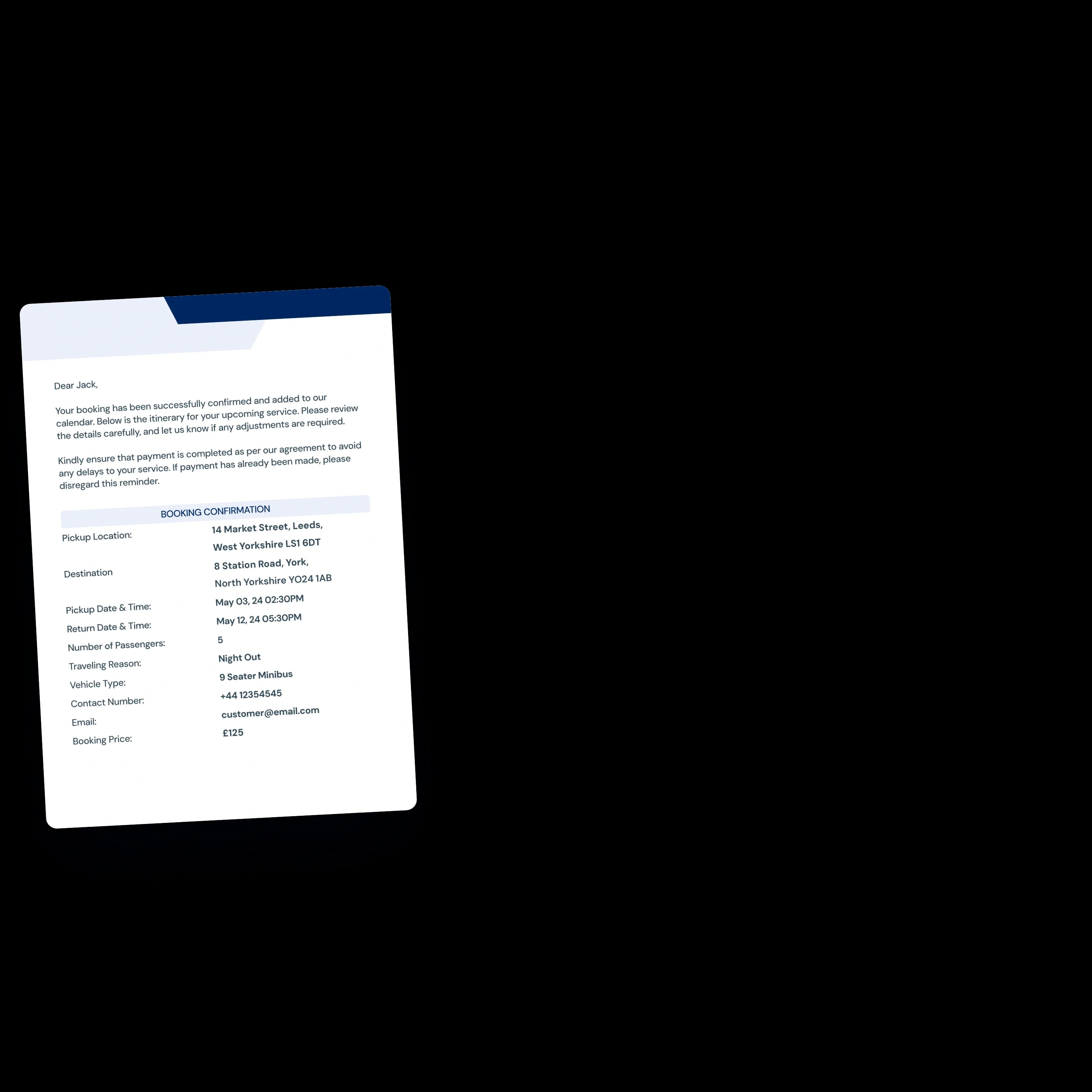 The booking confirmation the customer receives